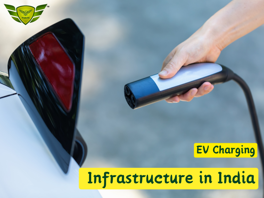 Ev charging infrastructure in India