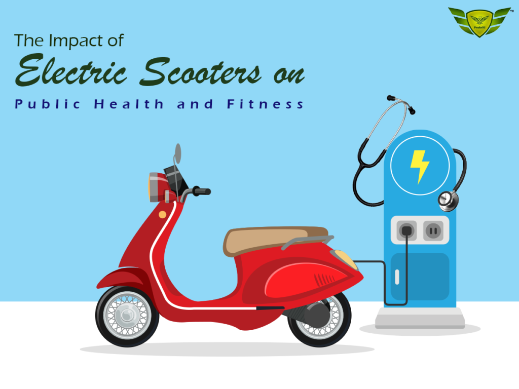 The Impact of Electric Scooters on Public Health and Fitness